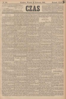 Czas. R.44, Ner 90 (21 kwietnia 1891)
