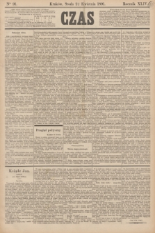 Czas. R.44, Ner 91 (22 kwietnia 1891)