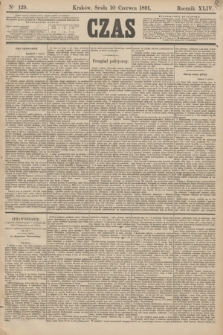 Czas. R.44, Ner 129 (10 czerwca 1891)