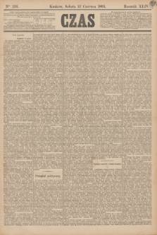 Czas. R.44, Ner 132 (13 czerwca 1891)