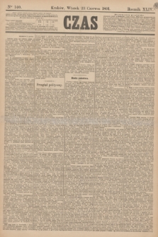 Czas. R.44, Ner 140 (23 czerwca 1891)