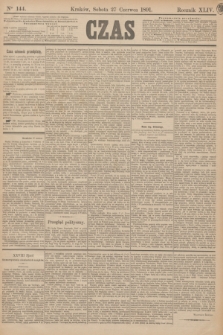 Czas. R.44, Ner 144 (27 czerwca 1891)