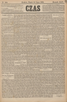 Czas. R.44, Ner 154 (10 lipca 1891)
