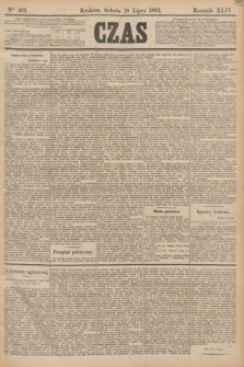Czas. R.44, Ner 161 (18 lipca 1891)