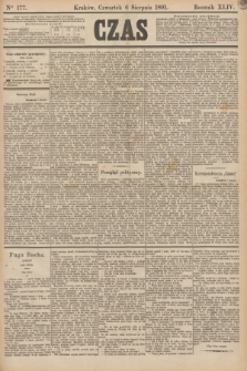Czas. R.44, Ner 177 (6 sierpnia 1891)
