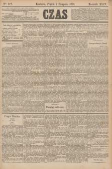 Czas. R.44, Ner 178 (7 sierpnia 1891)