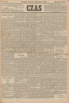 Czas. R.44, Ner 181 (11 sierpnia 1891)