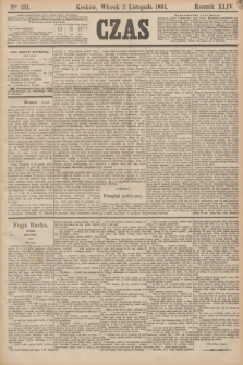 Czas. R.44, Ner 251 (3 listopada 1891)
