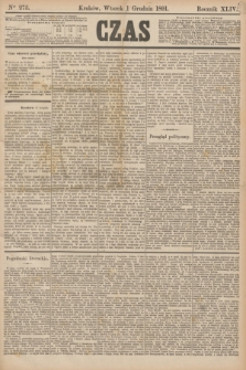 Czas. R.44, Ner 275 (1 grudnia 1891)