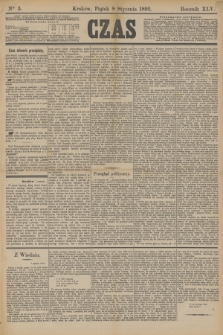 Czas. R.45, Ner 5 (8 stycznia 1892)