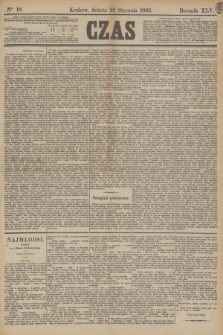 Czas. R.45, Ner 18 (23 stycznia 1892)