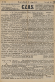 Czas. R.45, Ner 34 (12 lutego 1892)
