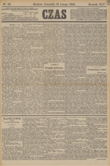 Czas. R.45, Ner 39 (18 lutego 1892)