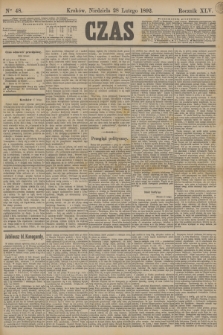 Czas. R.45, Ner 48 (28 lutego 1892)