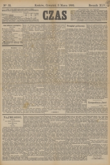 Czas. R.45, Ner 51 (3 marca 1892)