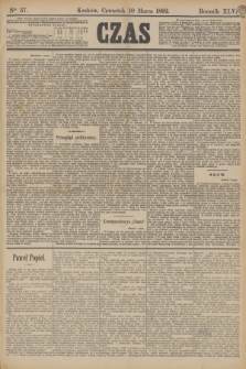 Czas. R.45, Ner 57 (10 marca 1892)