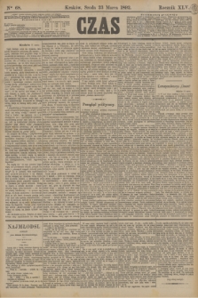 Czas. R.45, Ner 68 (23 marca 1892)