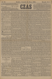 Czas. R.45, Ner 69 (24 marca 1892)