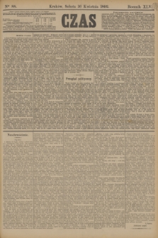 Czas. R.45, Ner 88 (16 kwietnia 1892)