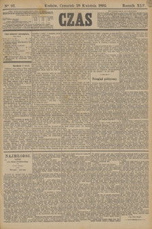 Czas. R.45, Ner 97 (28 kwietnia 1892)
