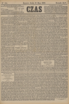 Czas. R.45, Ner 114 (18 maja 1892)