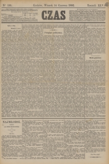 Czas. R.45, Ner 135 (14 czerwca 1892)