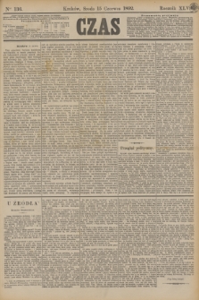 Czas. R.45, Ner 136 (15 czerwca 1892)