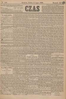 Czas. R.45, Ner 149 (2 lipca 1892)