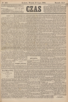 Czas. R.45, Ner 163 (19 lipca 1892)