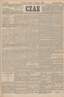 Czas. R.45, Ner 178 (5 sierpnia 1892)