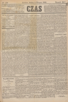 Czas. R.45, Ner 179 (6 sierpnia 1892)