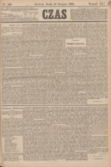 Czas. R.45, Ner 182 (10 sierpnia 1892)