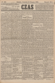 Czas. R.45, Ner 188 (18 sierpnia 1892)