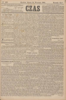 Czas. R.45, Ner 219 (24 września1892)