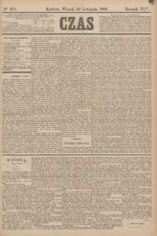 Czas. R.45, Ner 274 (29 listopada 1892)