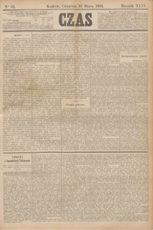 Czas. R.46, Ner 62 (16 marca 1893)
