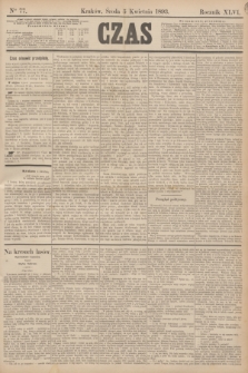 Czas. R.46, Ner 77 (5 kwietnia 1893)