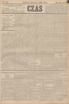 Czas. R.46, Ner 102 (4 maja 1893)