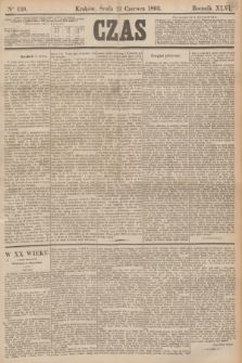 Czas. R.46, Ner 139 (21 czerwca 1893)