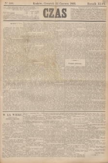 Czas. R.46, Ner 140 (22 czerwca 1893)