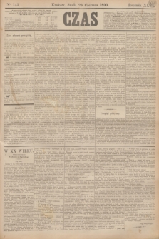 Czas. R.46, Ner 145 (28 czerwca 1893)