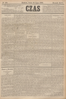 Czas. R.46, Ner 162 (19 lipca 1893)