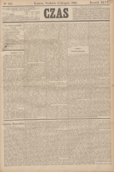 Czas. R.46, Ner 178 (6 sierpnia 1893)
