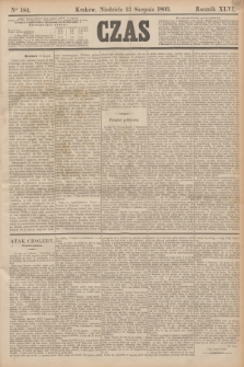 Czas. R.46, Ner 184 (13 sierpnia 1893)