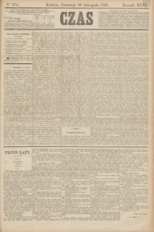 Czas. R.46, Ner 274 (30 listopada 1893)