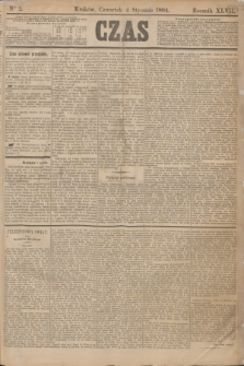 Czas. R.47, Ner 2 (4 stycznia 1894)