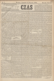 Czas. R.47, Ner 7 (11 stycznia 1894)