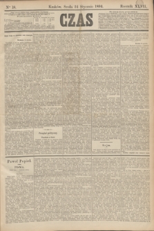 Czas. R.47, Ner 18 (24 stycznia 1894)