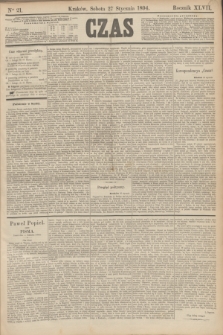 Czas. R.47, Ner 21 (27 stycznia 1894)