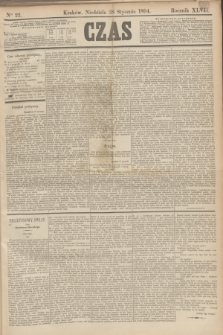 Czas. R.47, Ner 22 (28 stycznia 1894)